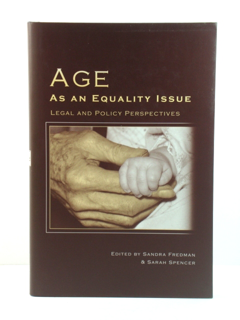 Age as an Equality Issue: Legal and Policy Perspectives