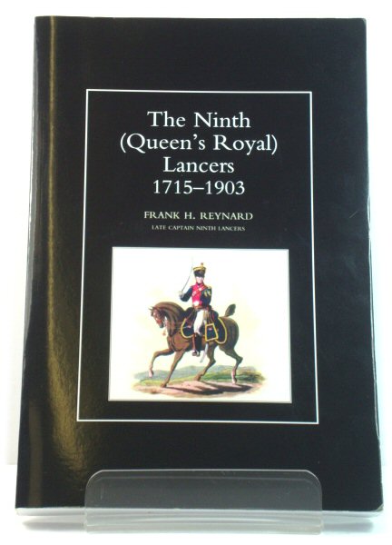 The Ninth (Queen's Royal) Lancers, 1715 - 1903