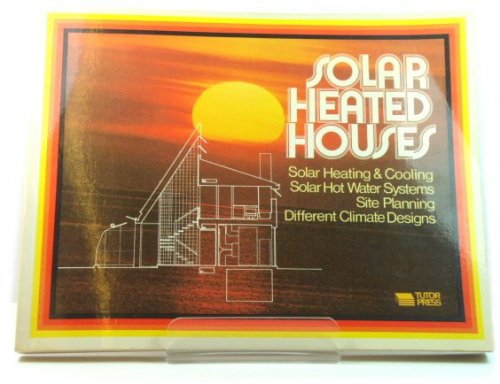 Solar Heated Houses