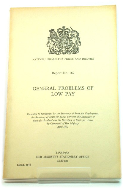 General Problems of Low Pay: Report No.169