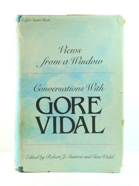 Views from a Window: Conversations with Gore Vidal