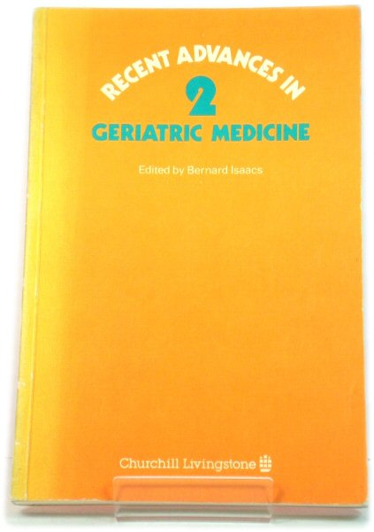 Recent Advances in Geriatric Medicine, Number Two