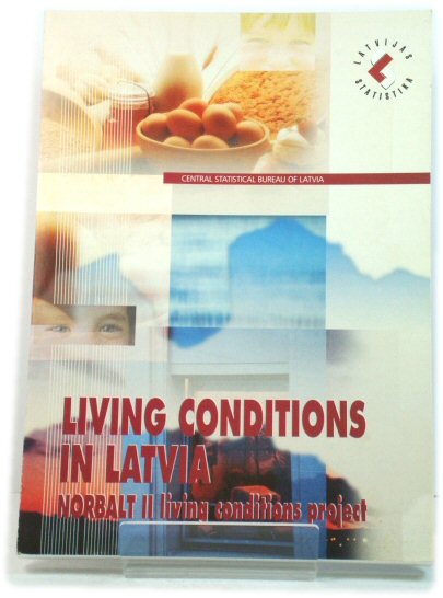 Living Conditions in Latvia, Norbalt II Project: An Analytical Report