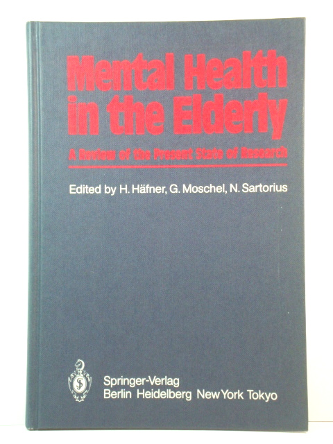 Mental Health in the Elderly: A Review of the Present State of Research