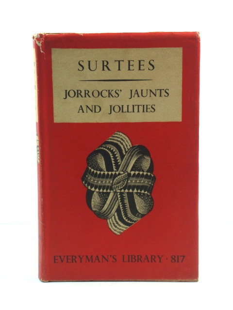 Jorrocks' Jaunts and Jollities