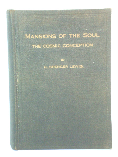 Mansions of the Soul: The Cosmic Conception