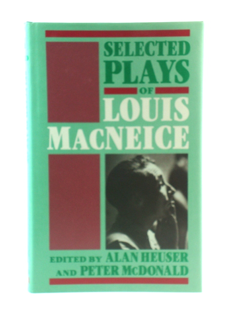 Selected Plays of Louis MacNeice