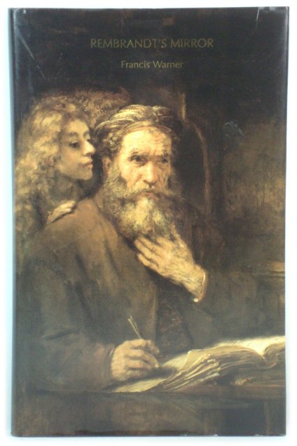 Rembrandt's Mirror (Oxford Theatre Texts 14)