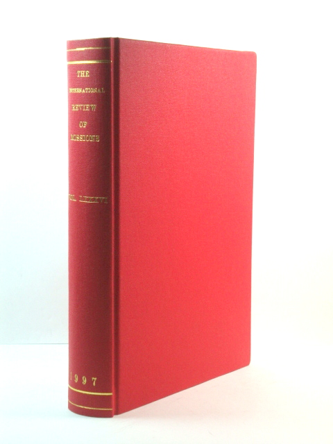 The International Review of Missions: Volume LXXXVI: Nos. 340/341: January/April 1997