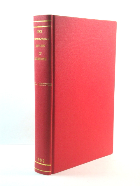 The International Review of Missions: Volume LXXXVIII: Nos. 348/349: January/April 1999