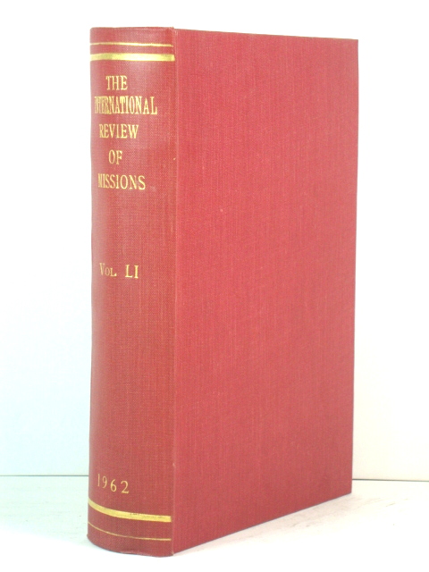 The International Review of Missions: Volume LI