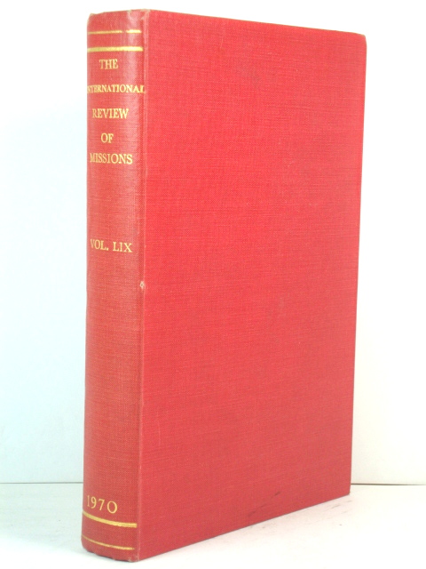 The International Review of Missions: Volume LIX