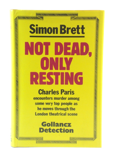Not Dead, Only Resting