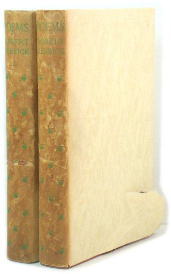 The Poems of Robert Herrick in Two Volumes (The Hesperides Series)