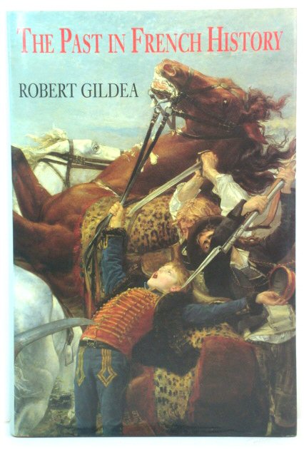 The Past in French History