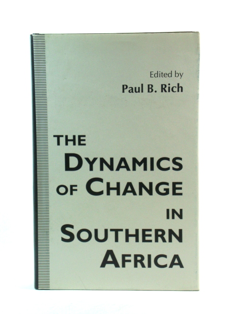 The Dynamics of Change in Southern Africa