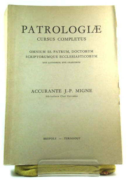 Patrologiae Latinae Tomus CIL