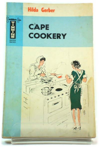 Cape Cookery Old and New
