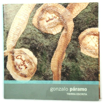 Gonzalo PAramo: Tierra Escrita