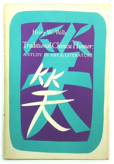 Traditional Chinese Humor: A Study in Art and Literature
