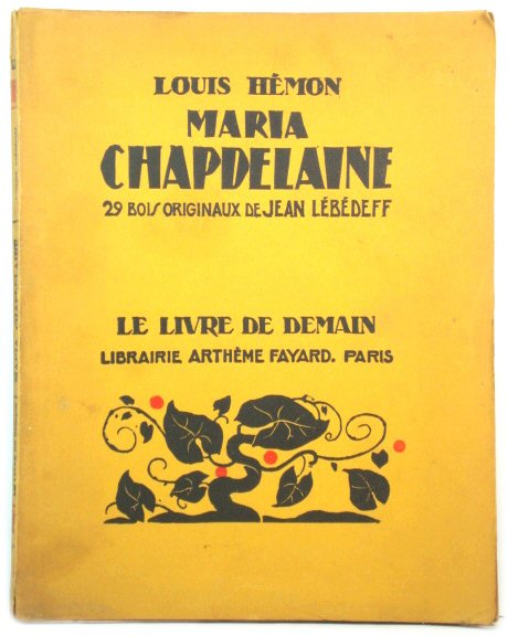 Maria Chapdelaine: REcit Du Canada FranCais