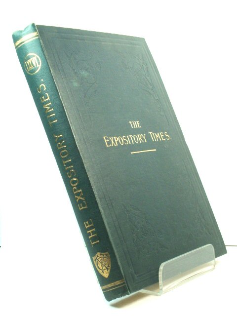 The Expository Times: Volume the Seventy-sixth, October 1964 - September 1965