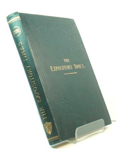 The Expository Times: Volume the Seventy-seventh, October 1965 - September 1966