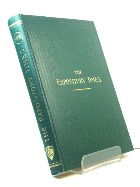 The Expository Times: Volume the Eighty-second, October 1970 - September 1971