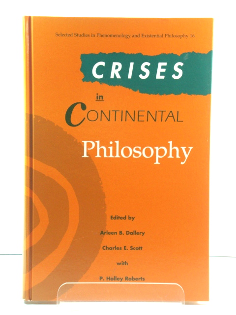 Crises in Continental Philosophy