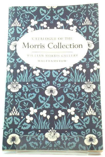 Catalogue of the William Morris Collection