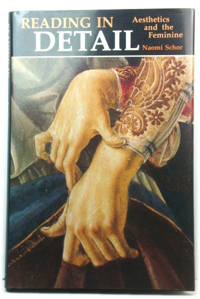 Reading in Detail: Aesthetics and the Feminine