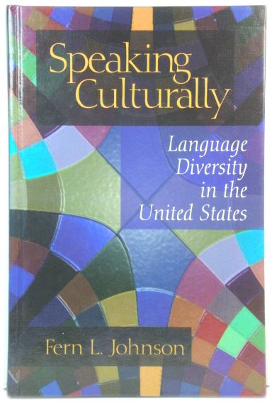 Speaking Culturally: Language Diversity in the United States