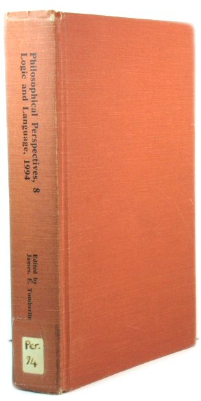Philosophical Perspectives, 8: Logic and Language, 1994