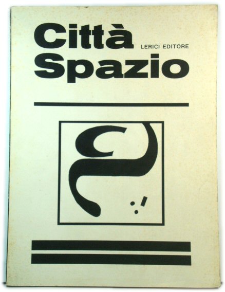 CittA Spazio: Anno II, Numero 1/2/3, Marzo 1969