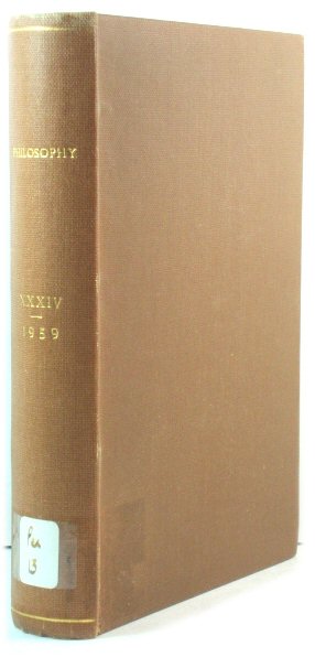 Philosophy: The Journal of the Royal Institute of Philosophy: Volume 34, 1959