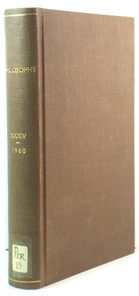 Philosophy: The Journal of the Royal Institute of Philosophy: Volume 35, 1960