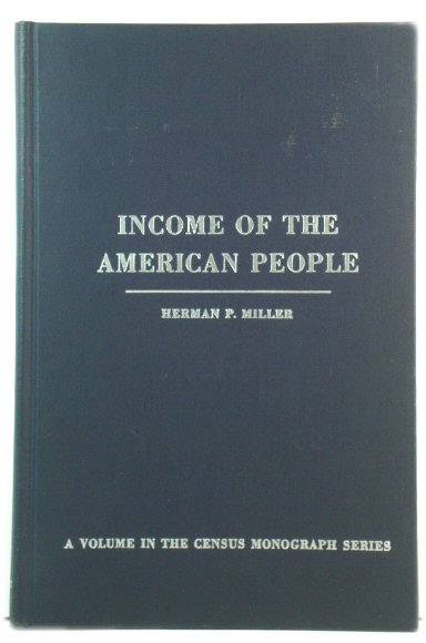 Income of the American People (Census Monograph Series)