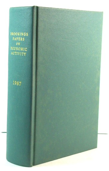 Brookings Papers on Economic Activity 1 and 2: 1987