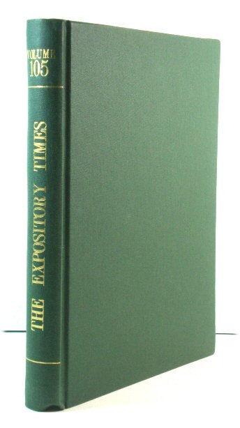 The Expository Times: Volume 105, October 1993 - September 1994