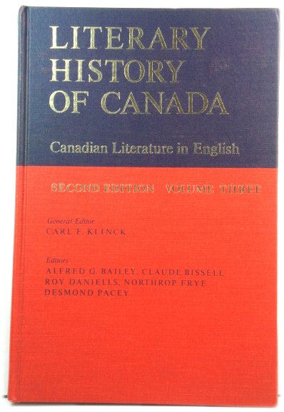 Literary History of Canada: Canadian Literature in English, Volume III