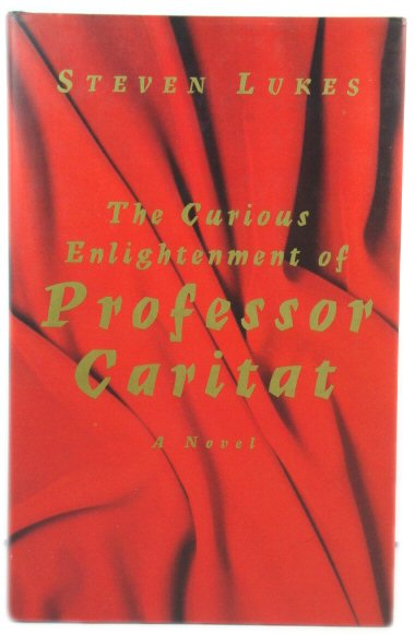 The Curious Enlightenment of Professor Caritat