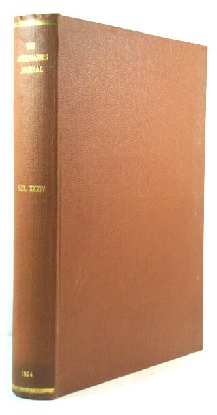The Antiquaries Journal: Being the Journal of The Society of Antiquaries of London: Volume XXXIV