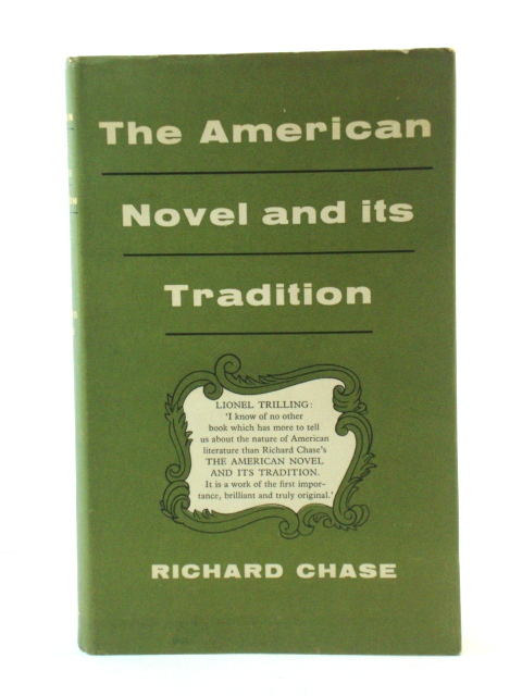 The American Novel and Its Tradition