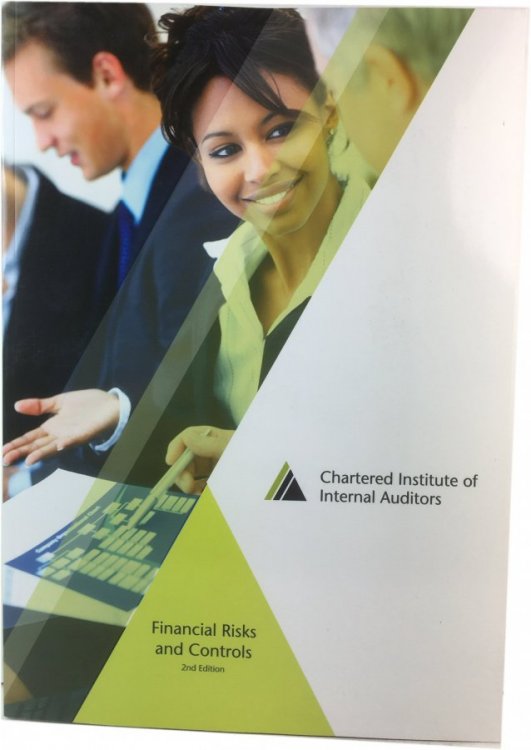 Chartered Institute of Internal Auditors: Finacial Risks and Controls