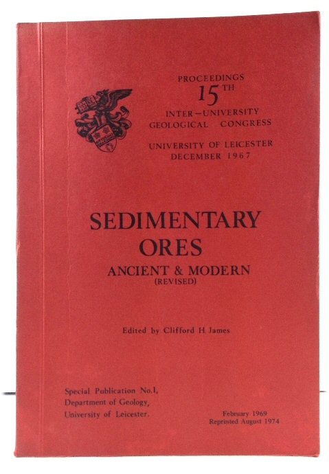Image for Sedimentary Ores: Ancient & Modern Sedimentary Ores: Ancient & Modern