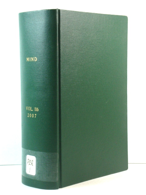 Mind: A Quarterly Review of Philosophy: Vol. 116, No. 461, January 2007