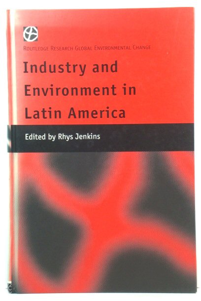 Industry and Environment in Latin America