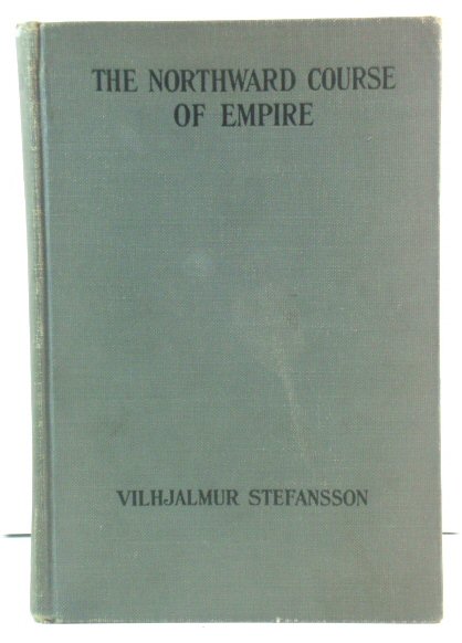 The Northward Course of Empire