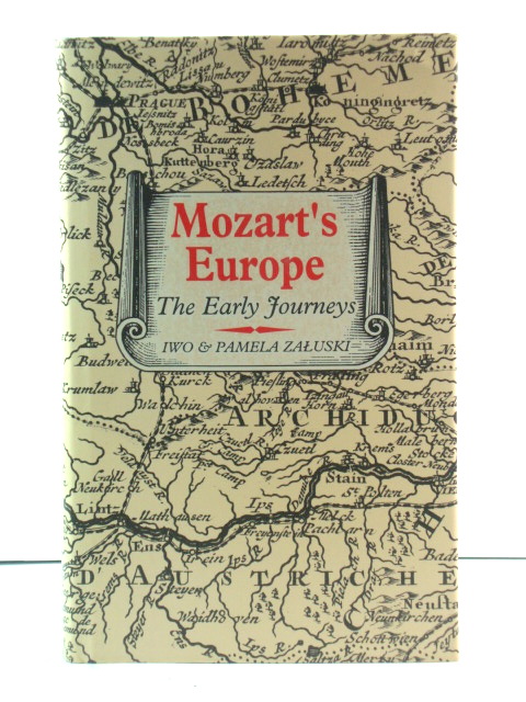 Mozart's Europe: The Early Journeys