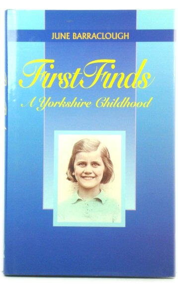 First Finds: A Yorkshire Childhood